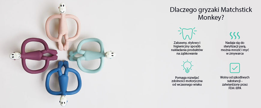 Dlaczego gryzaki Matchstick Monkey na ząbkowanie?